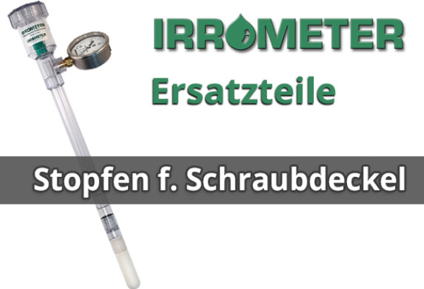 Ersatzteil - Irrometer Stopfen für Schraubdeckel